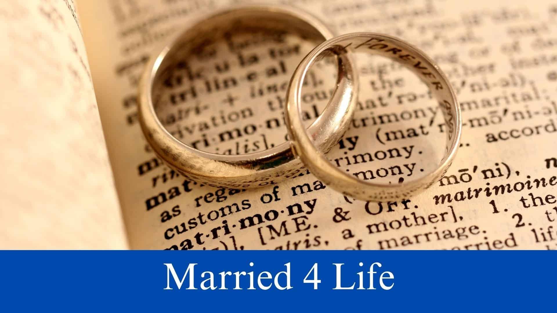 Married 4 Life